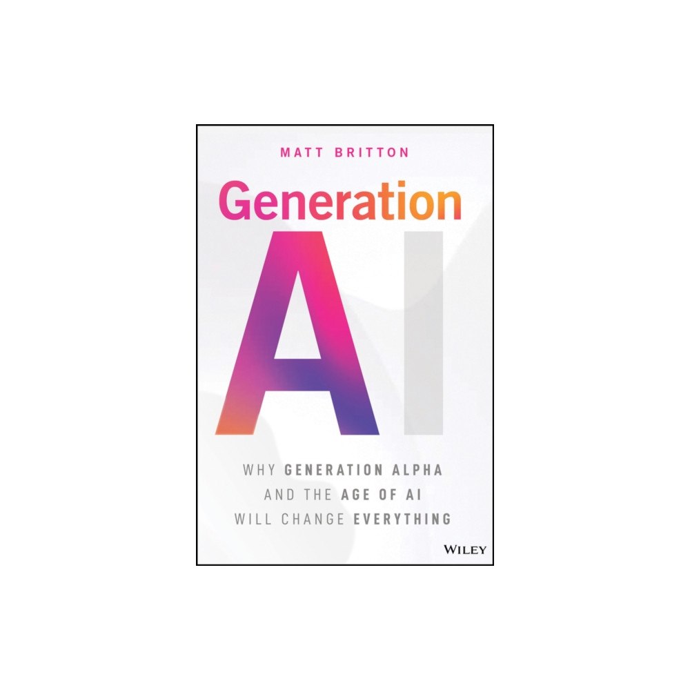 John Wiley & Sons Inc Generation AI (inbunden, eng)