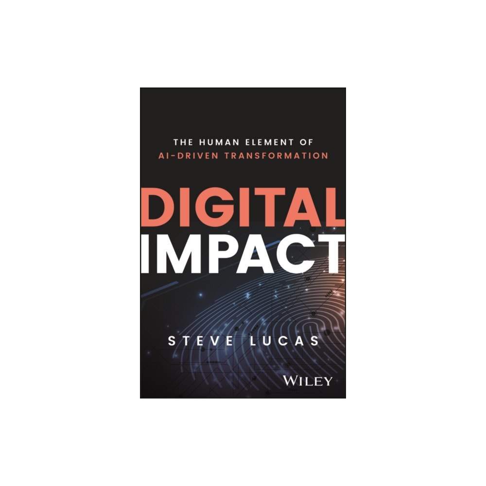 John Wiley & Sons Inc Digital Impact (inbunden, eng)