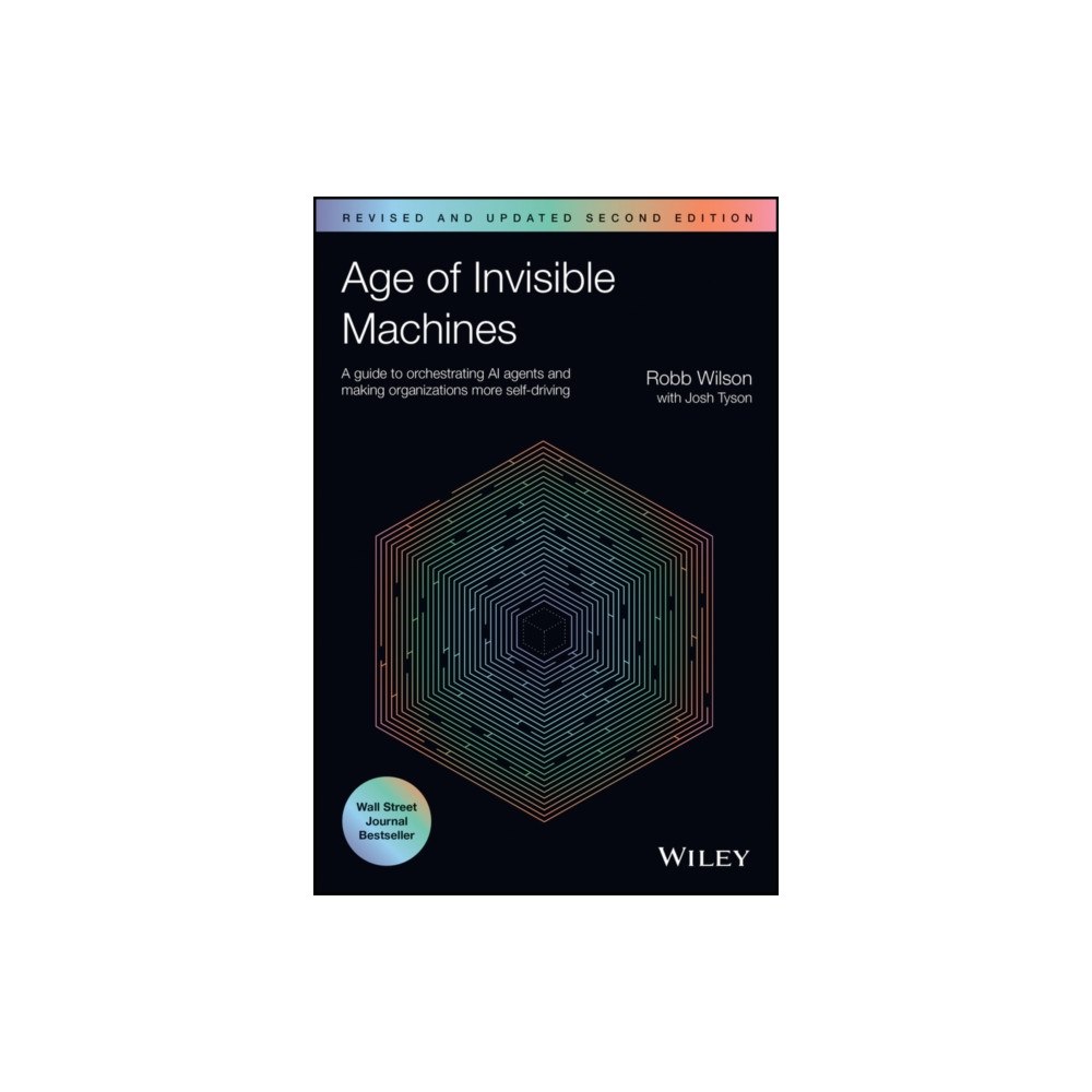 John Wiley & Sons Inc Age of Invisible Machines (häftad, eng)