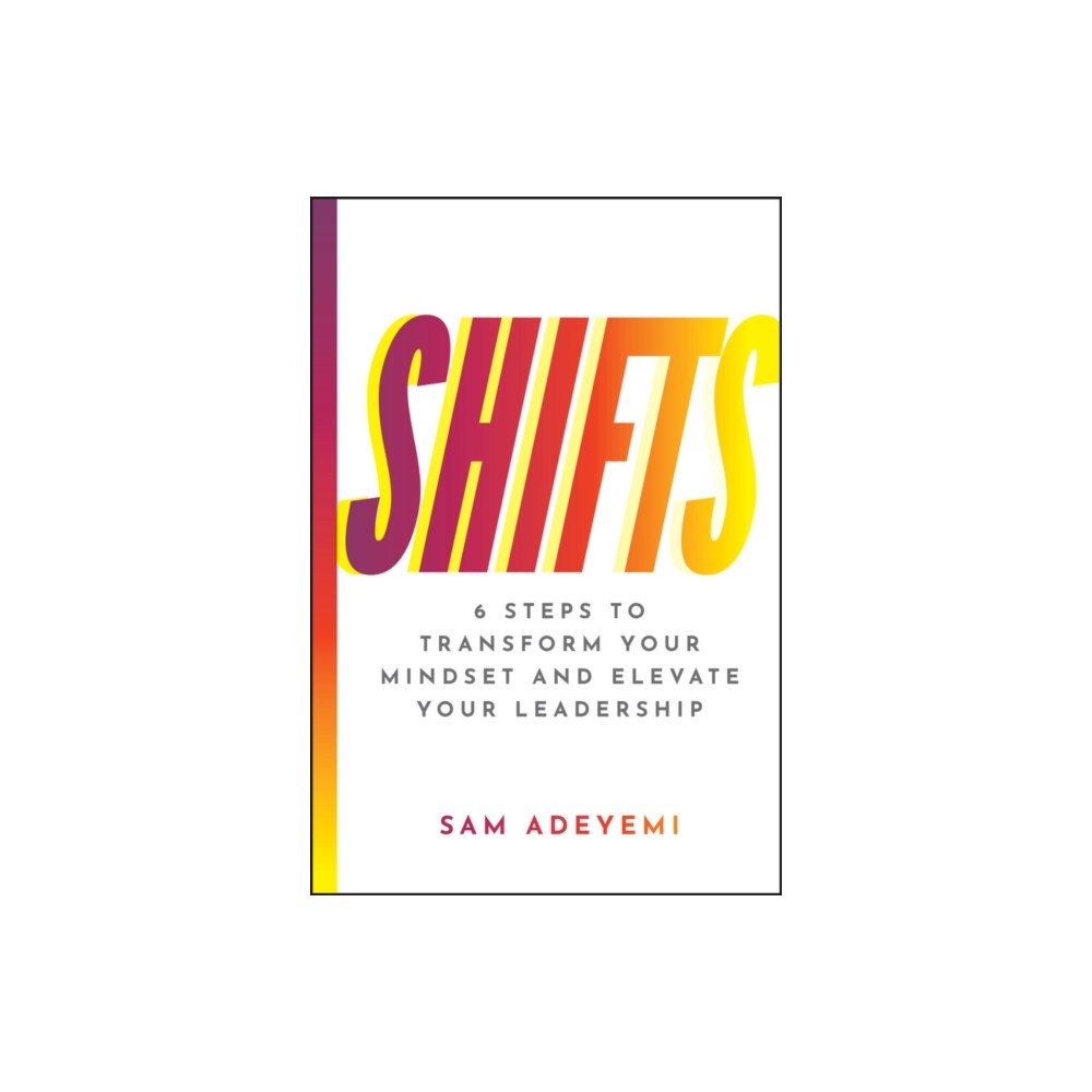 John Wiley & Sons Inc SHIFTS (inbunden, eng)