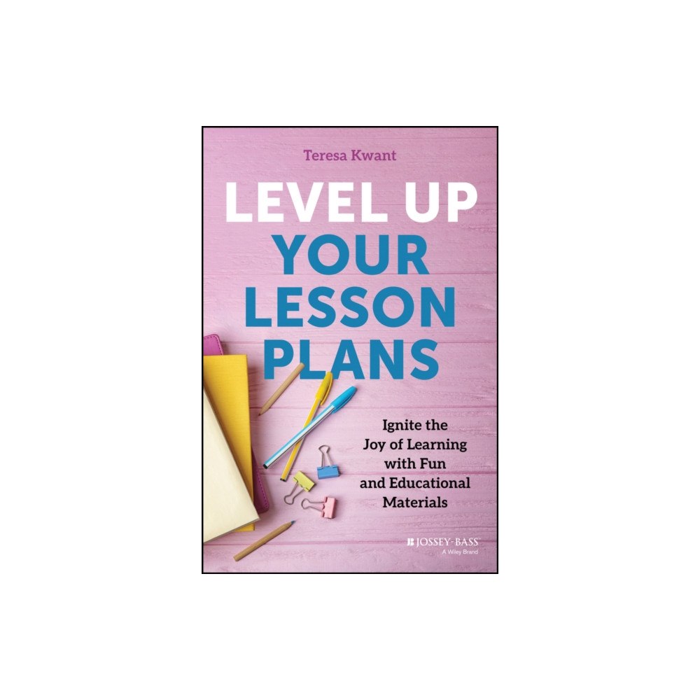John Wiley & Sons Inc Level Up Your Lesson Plans (häftad, eng)