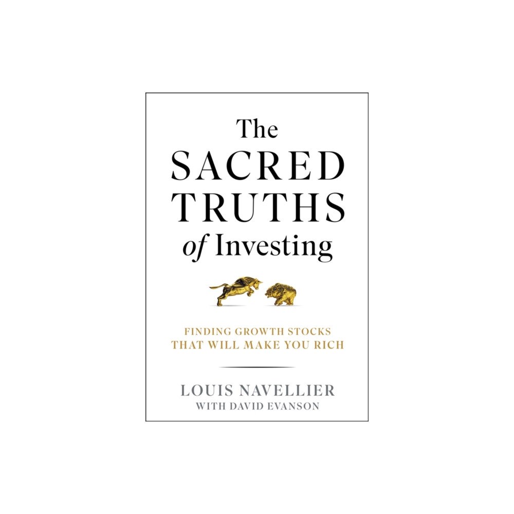John Wiley & Sons Inc The Sacred Truths of Investing (inbunden, eng)