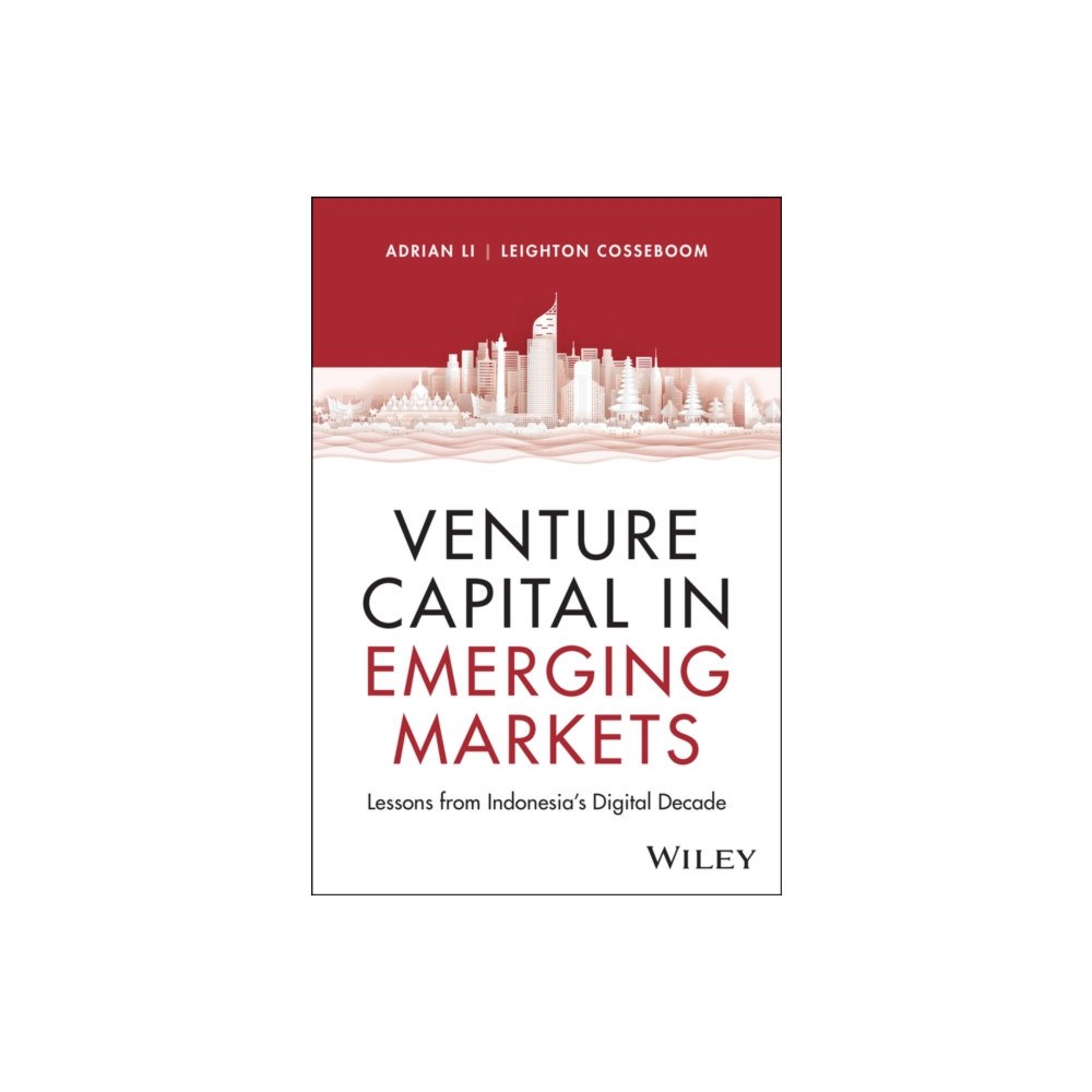 John Wiley & Sons Inc Venture Capital in Emerging Markets (inbunden, eng)