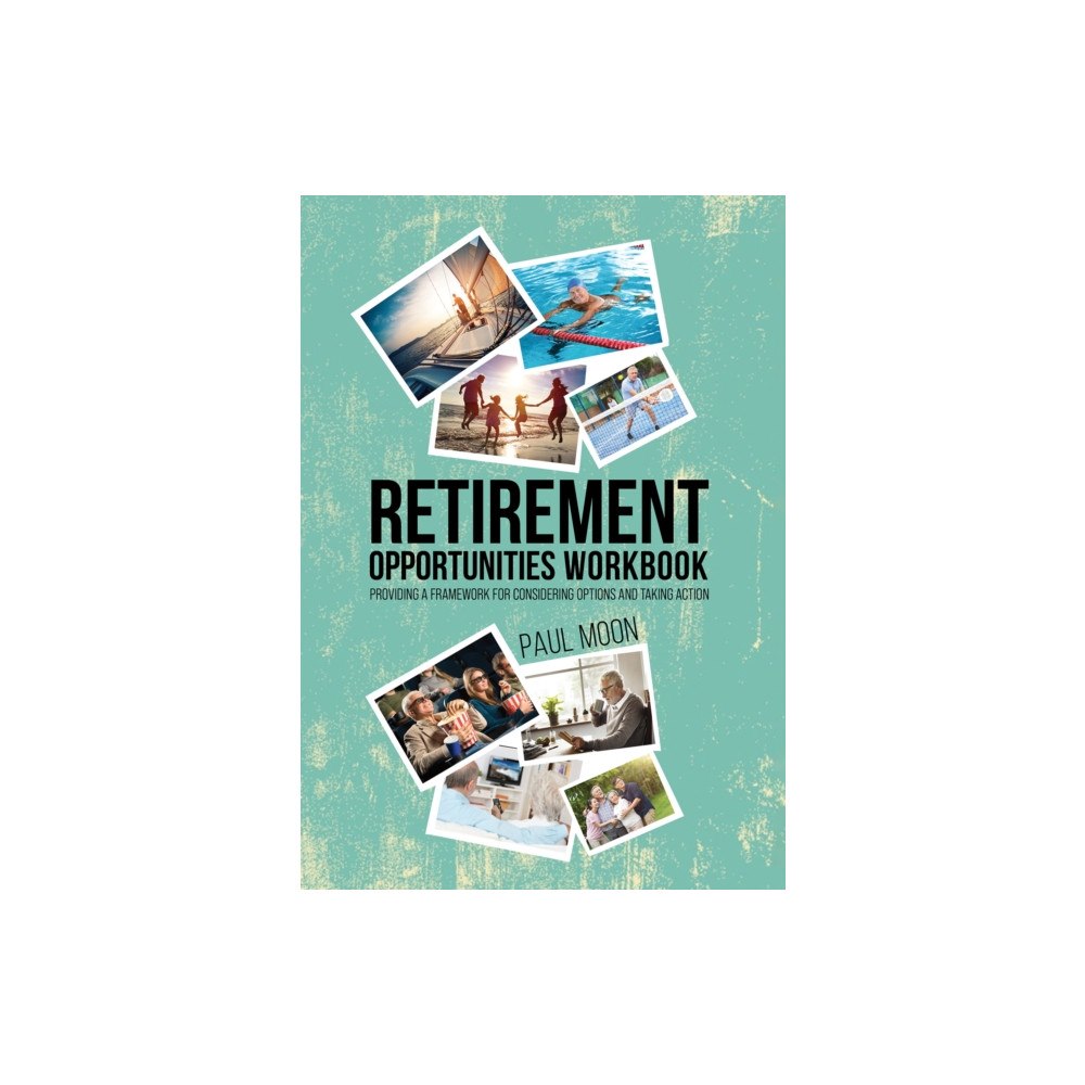 Austin Macauley Publishers Retirement Opportunities Workbook (häftad, eng)