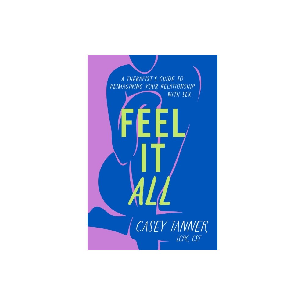 Orion Publishing Co Feel It All (häftad, eng)