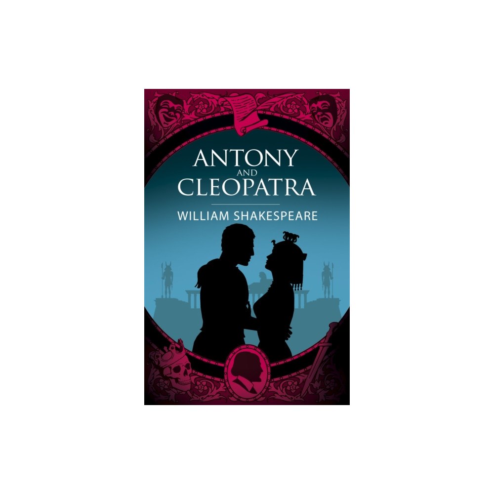Arcturus publishing ltd Antony & Cleopatra (häftad, eng)