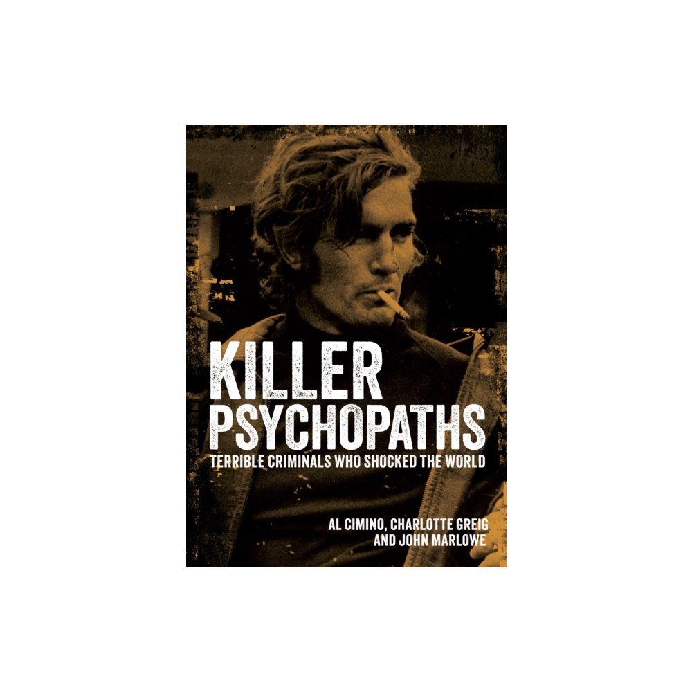Arcturus publishing ltd Killer Psychopaths (inbunden, eng)
