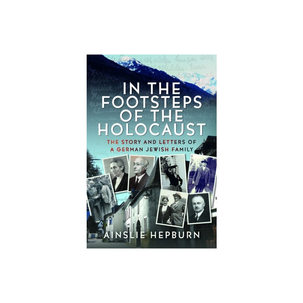Pen & Sword Books Ltd In the Footsteps of the Holocaust (inbunden, eng)