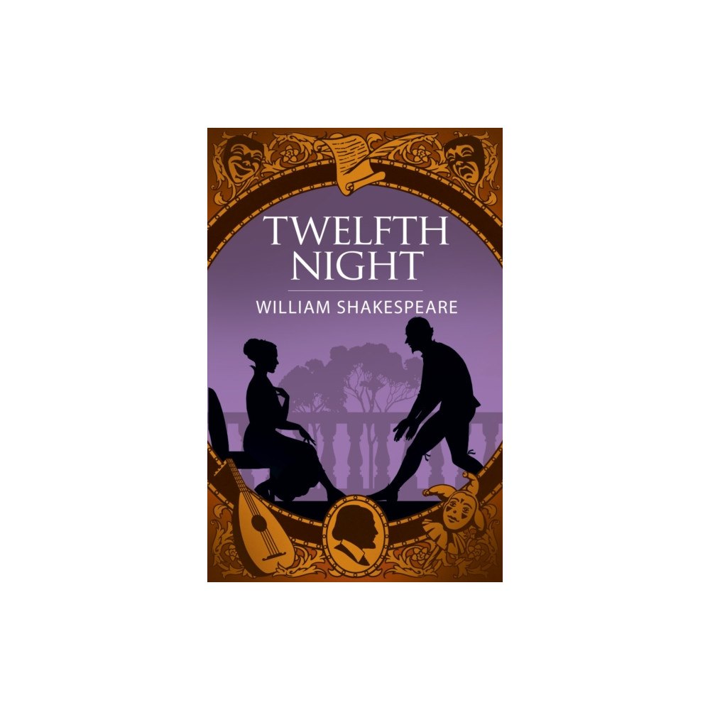 Arcturus publishing ltd Twelfth Night (häftad, eng)
