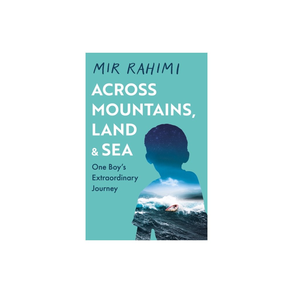 Orion Publishing Co Across Mountains, Land and Sea (häftad, eng)