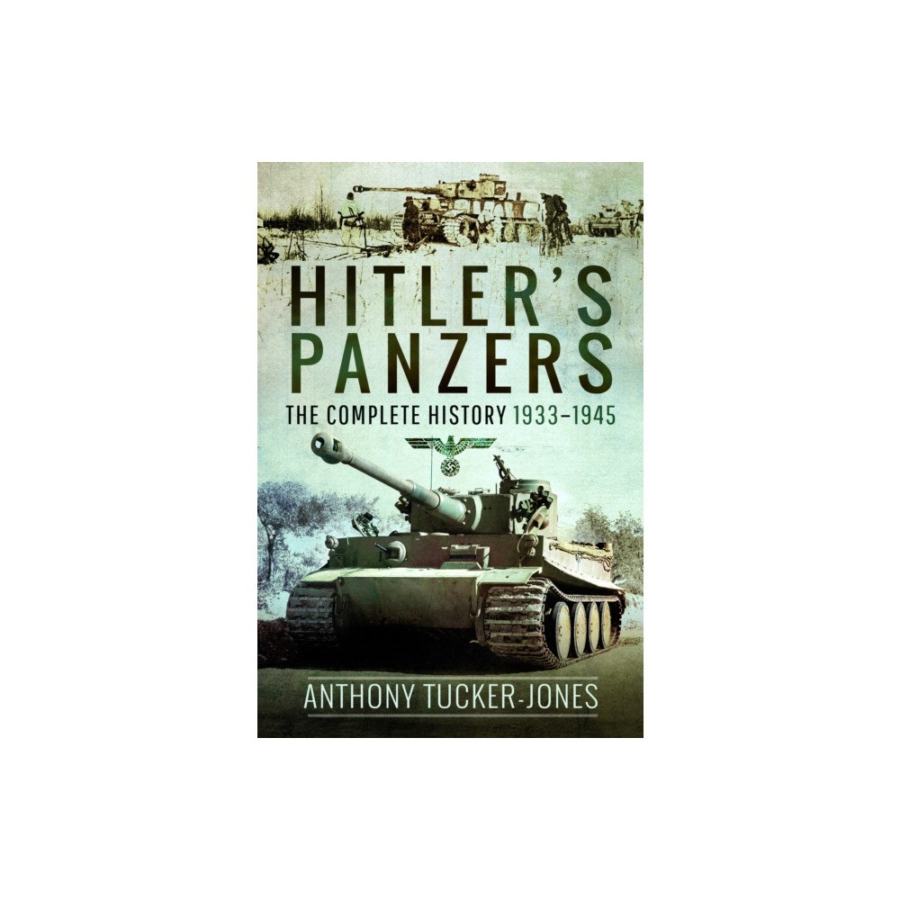 Pen & Sword Books Ltd Hitler's Panzers (häftad, eng)