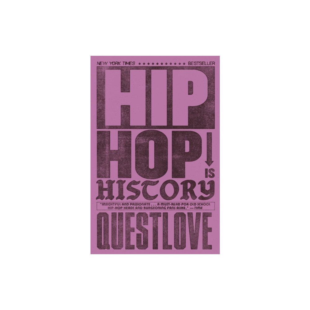 Orion Publishing Co Hip-Hop Is History (häftad, eng)