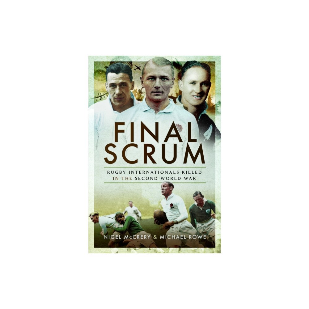 Pen & Sword Books Ltd Final Scrum (häftad, eng)