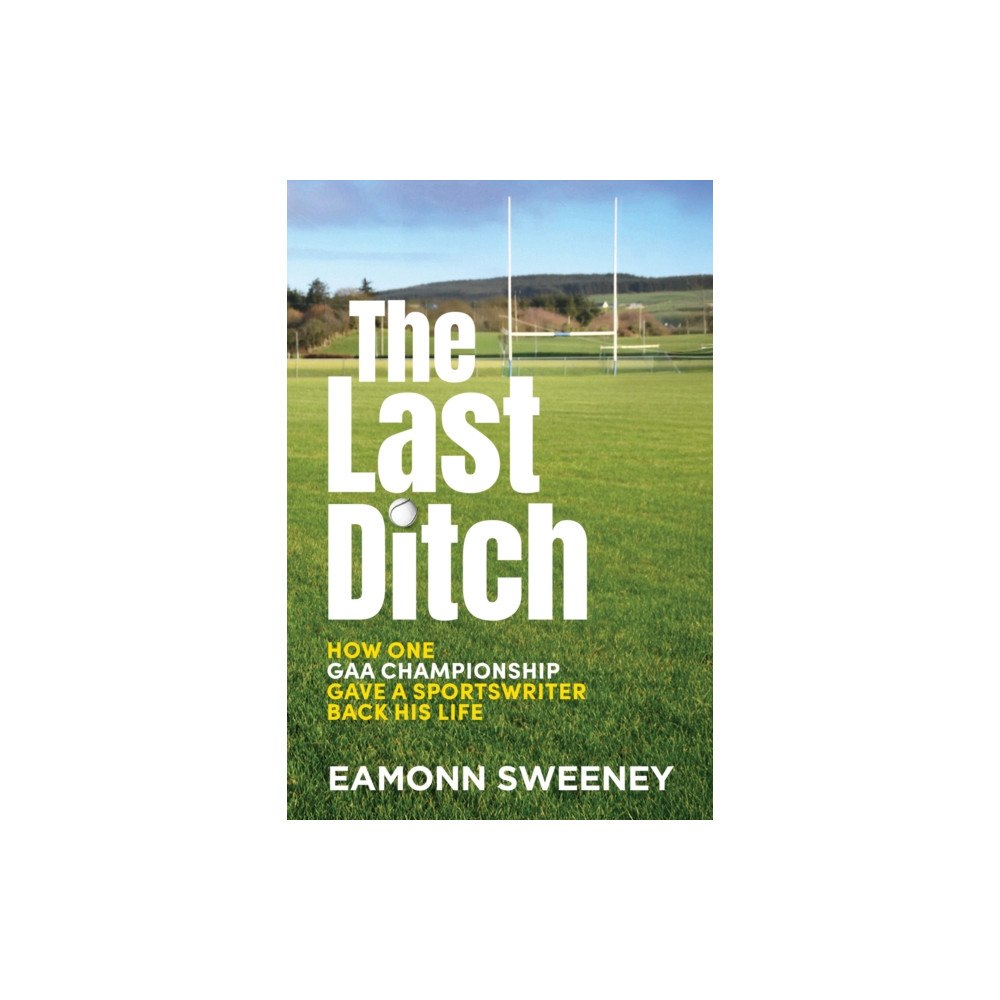 Hachette Books Ireland The Last Ditch (häftad, eng)