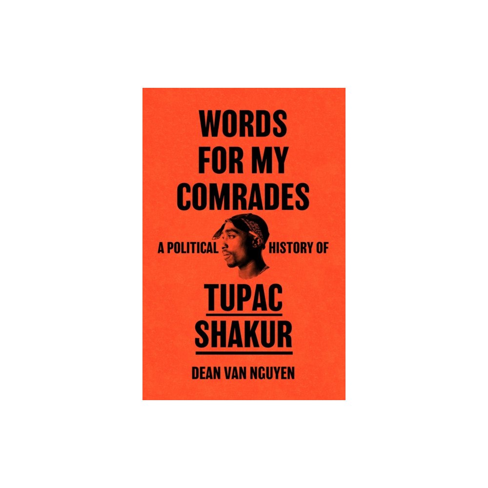 Orion Publishing Co Words for My Comrades (inbunden, eng)