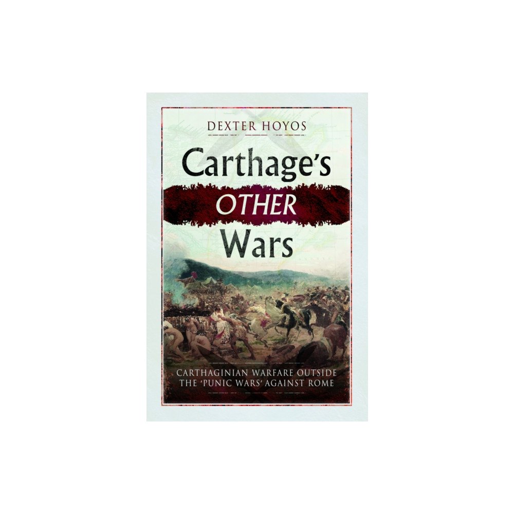 Pen & Sword Books Ltd Carthage's Other Wars (häftad, eng)