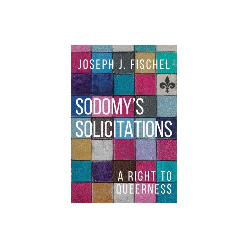 Temple University Press,U.S. Sodomy's Solicitations (häftad, eng)