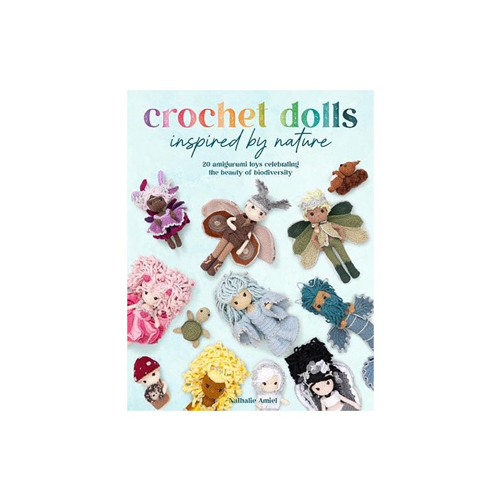 David & Charles Crochet Dolls Inspired by Nature (häftad, eng)