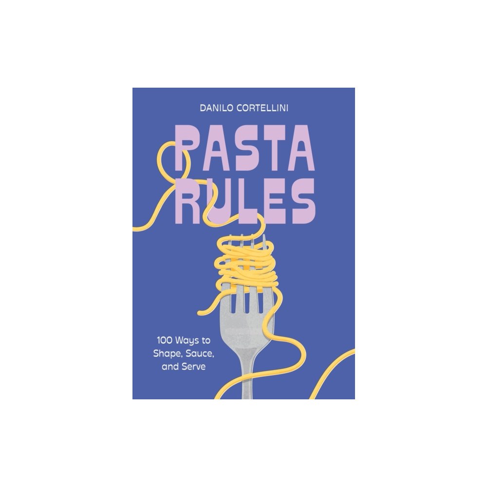 Union Square & Co. Pasta Rules (inbunden, eng)