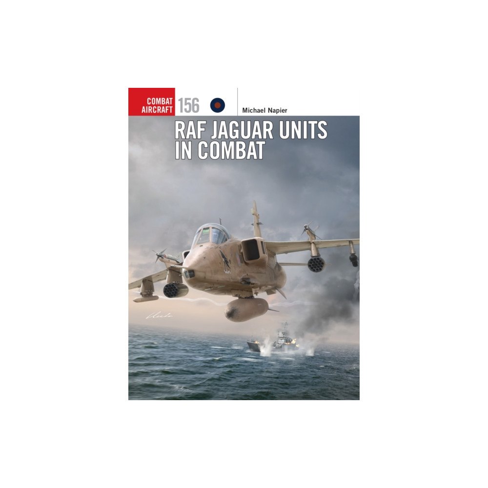 Bloomsbury Publishing PLC RAF Jaguar Units in Combat (häftad, eng)