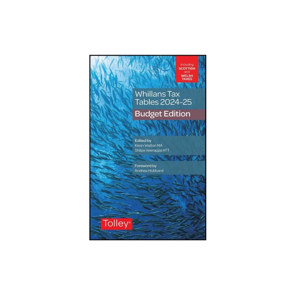 LexisNexis Whillans's Tax Tables 2024-25 (Budget edition) (häftad, eng)