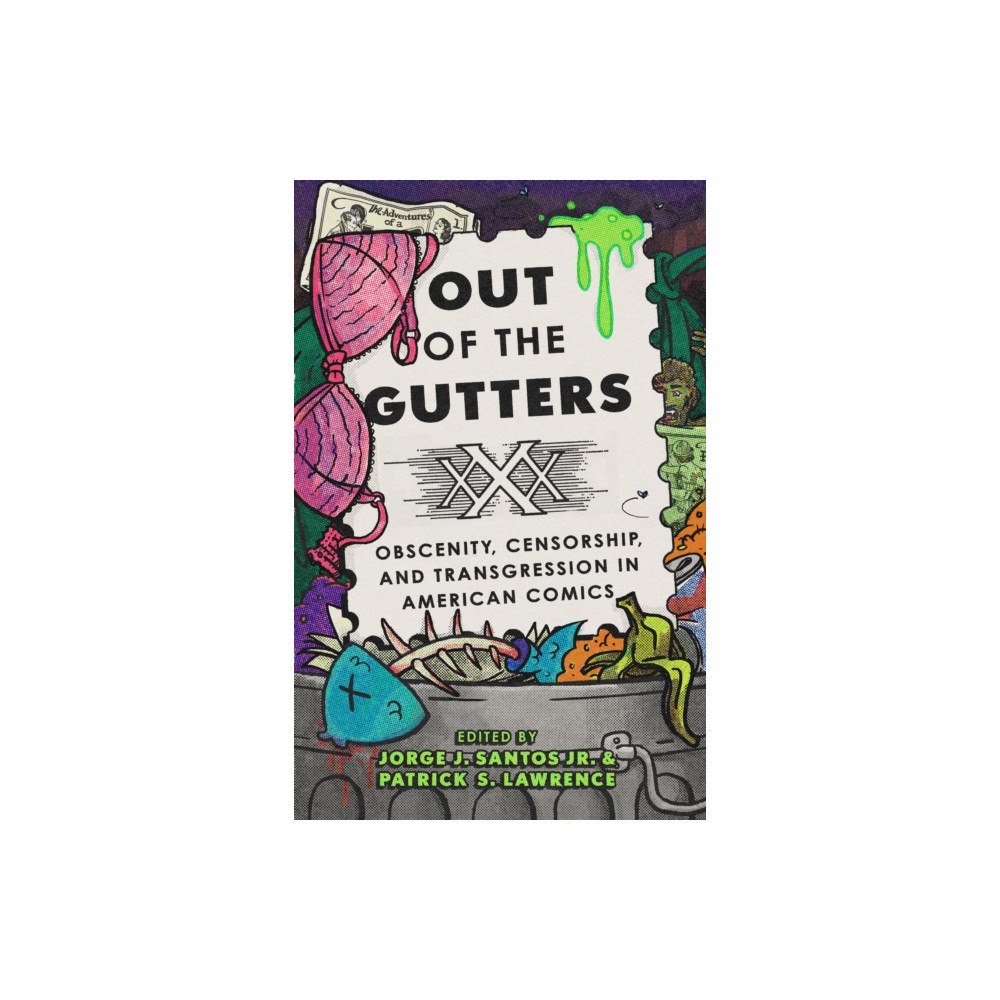 University of Texas Press Out of the Gutters (inbunden, eng)