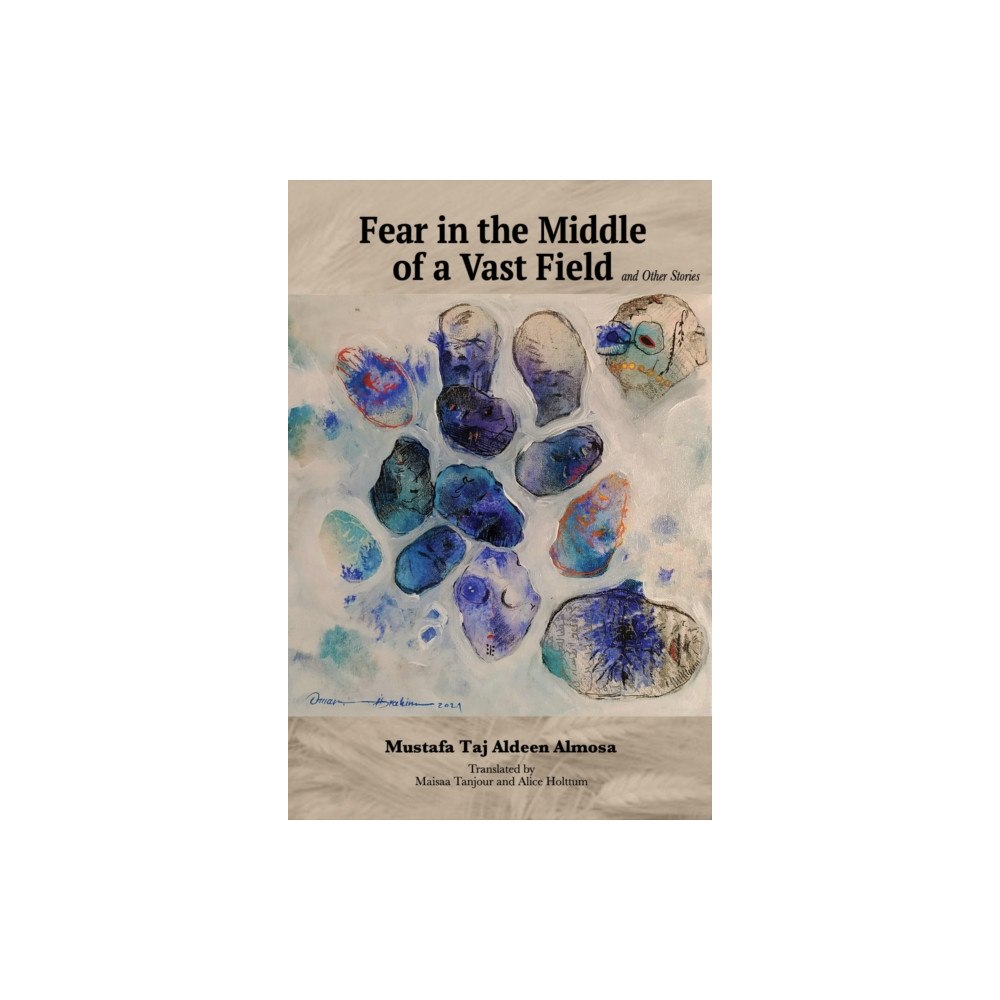 University of Texas Press Fear in the Middle of a Vast Field and Other Stories (häftad, eng)