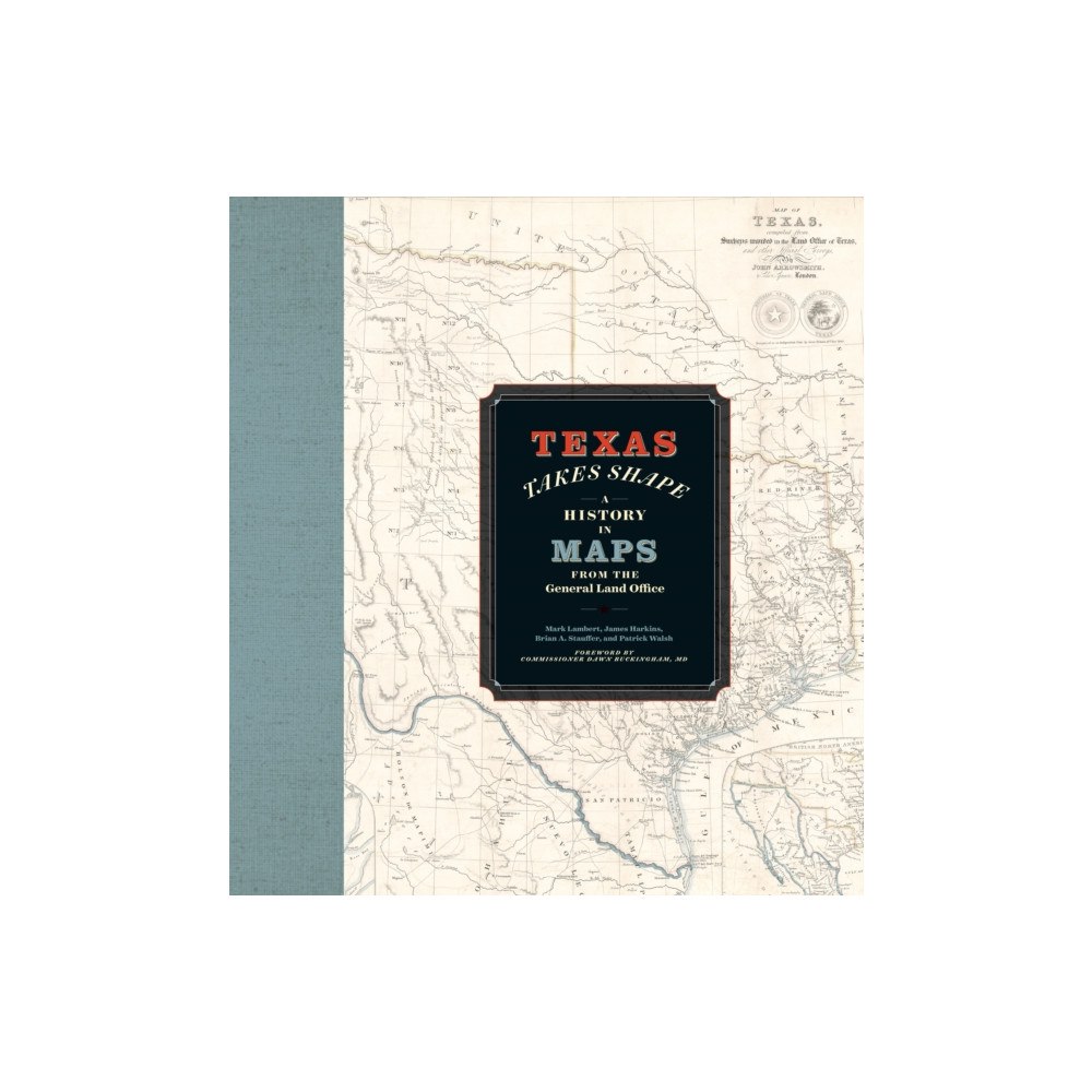 University of Texas Press Texas Takes Shape (inbunden, eng)