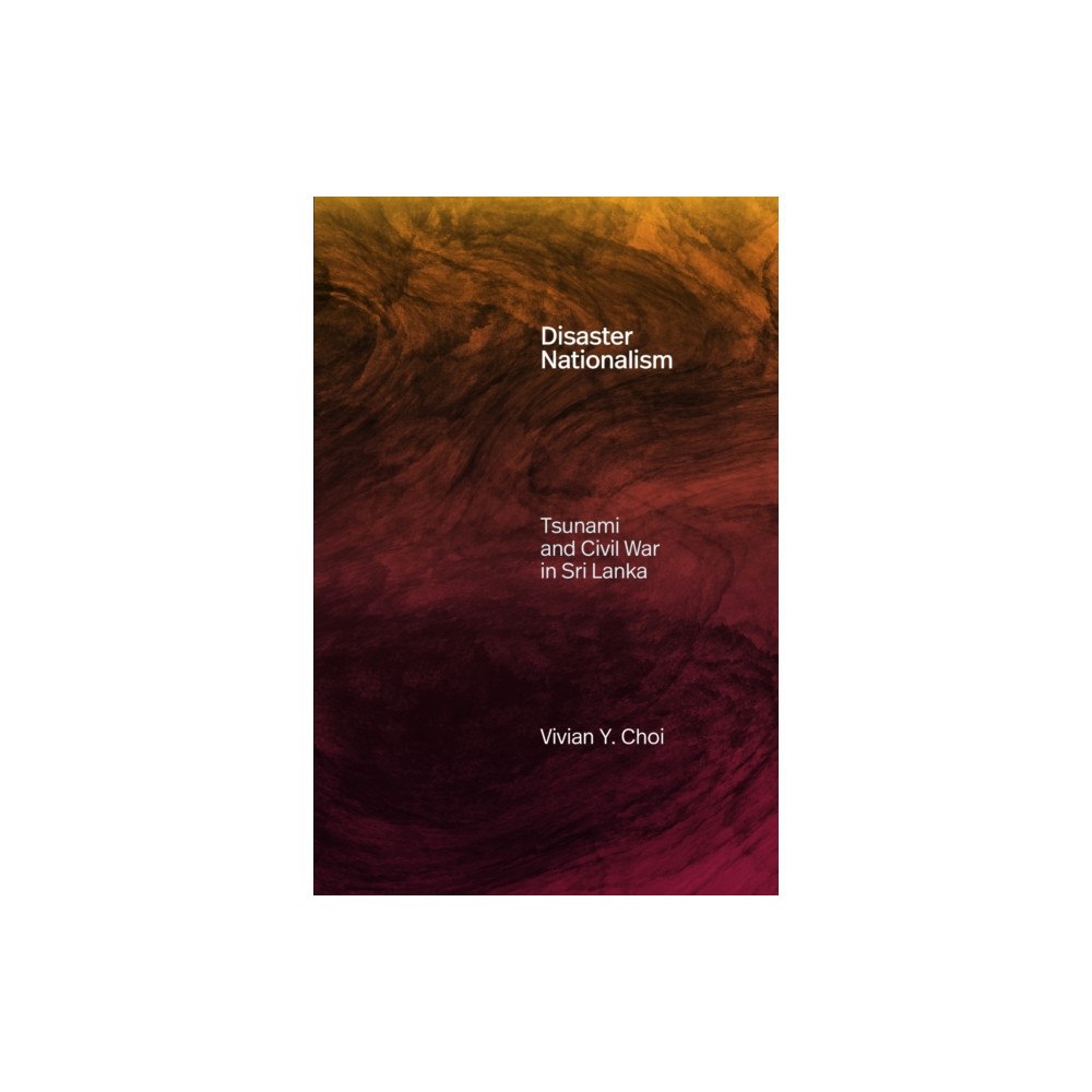 Duke university press Disaster Nationalism (häftad, eng)