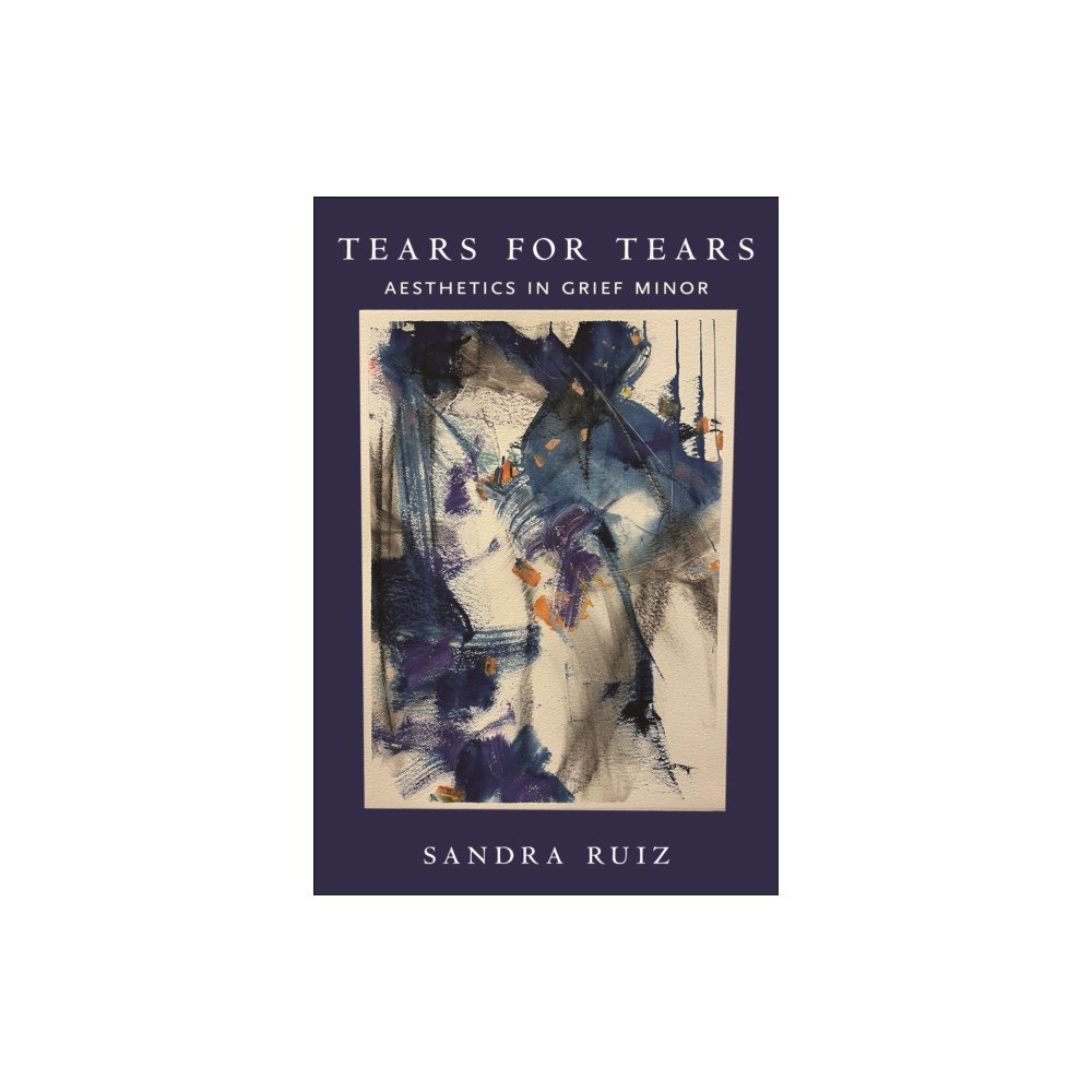 New York University Press Tears for Tears (inbunden, eng)