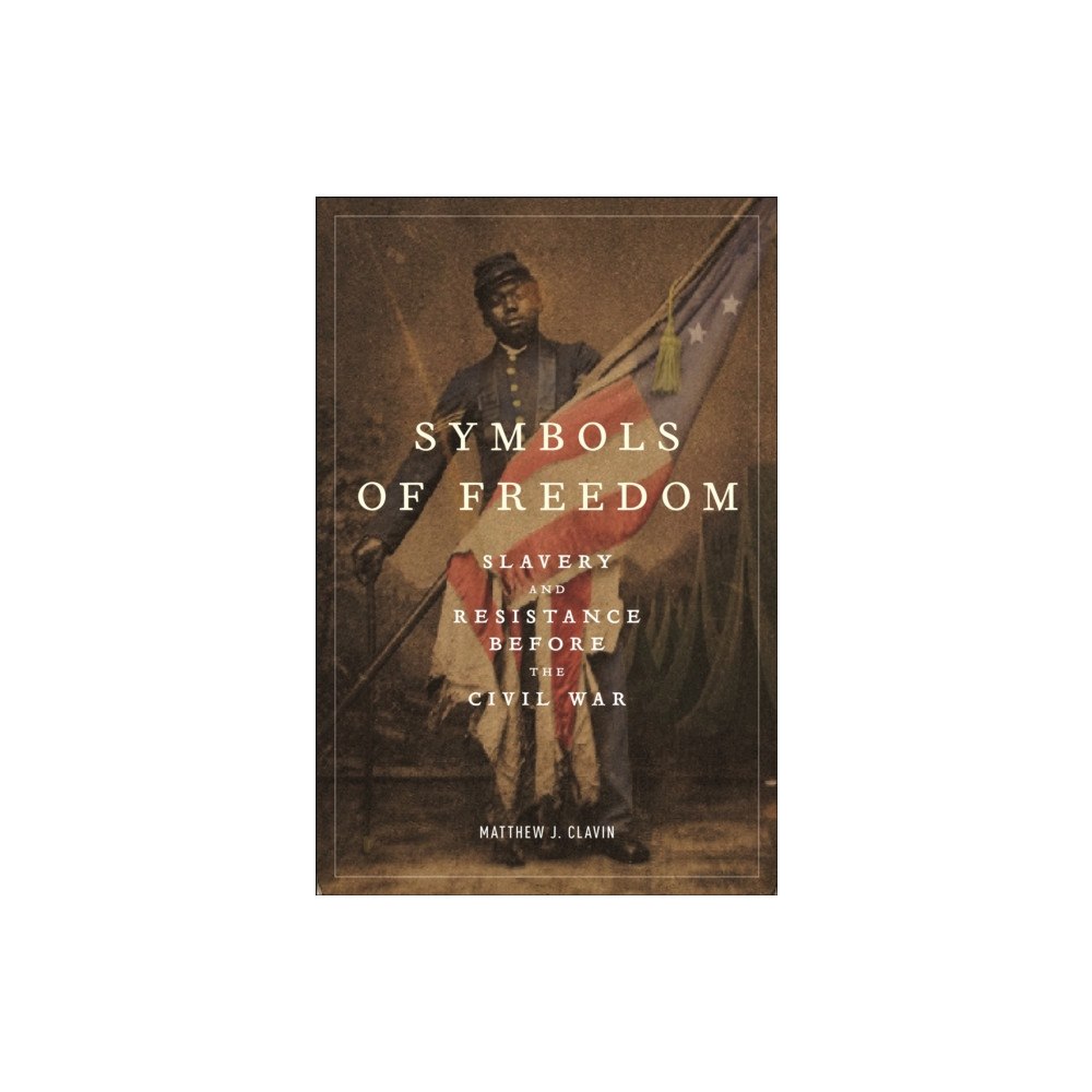New York University Press Symbols of Freedom (häftad, eng)