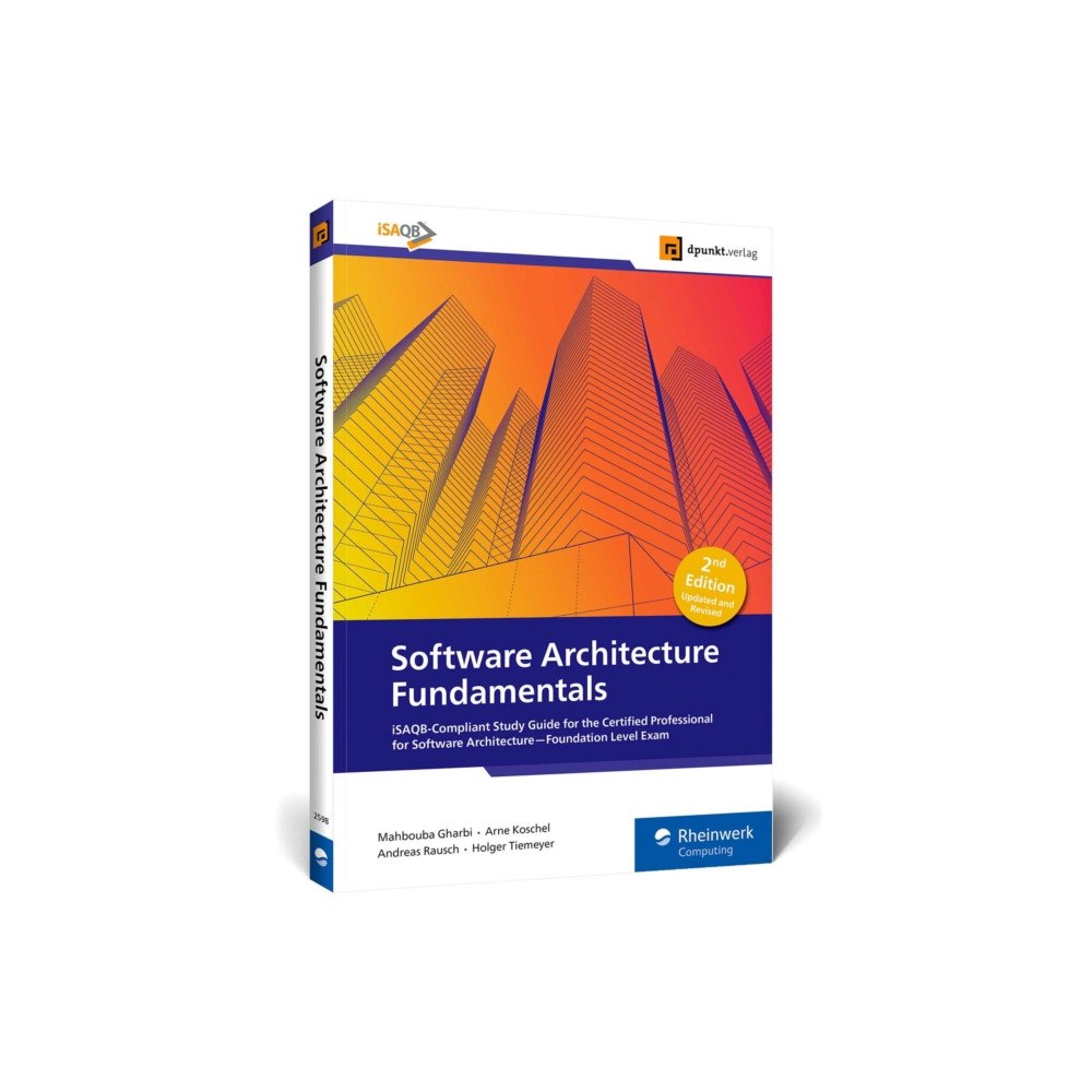 Rheinwerk Publishing Inc. Software Architecture Fundamentals (häftad, eng)