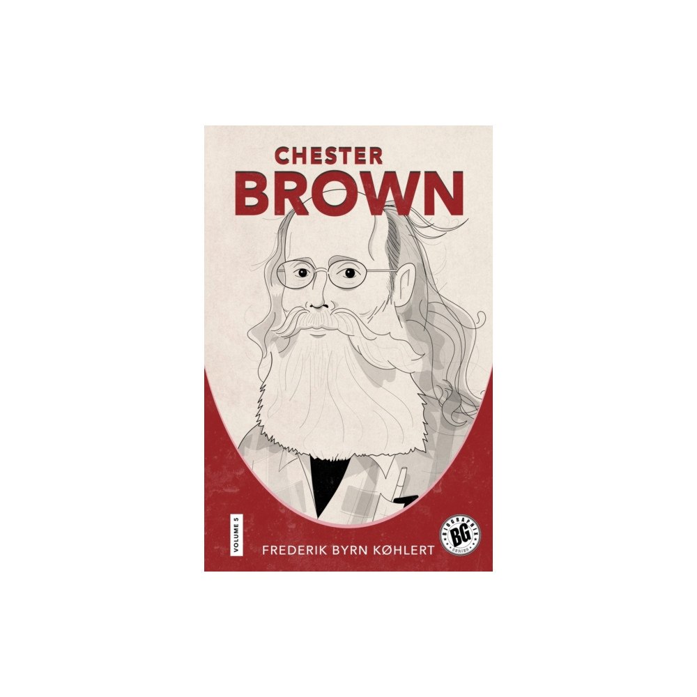 University Press of Mississippi Chester Brown (häftad, eng)