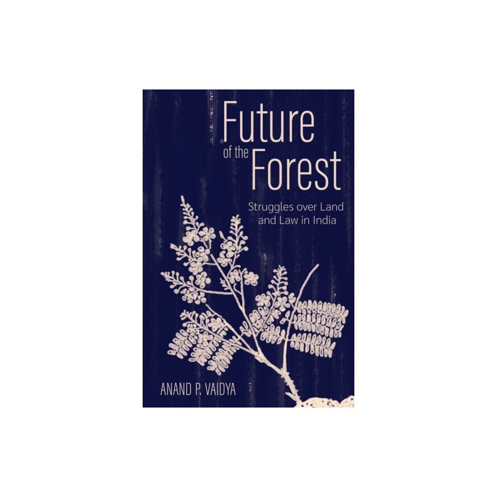 Cornell University Press Future of the Forest (häftad, eng)