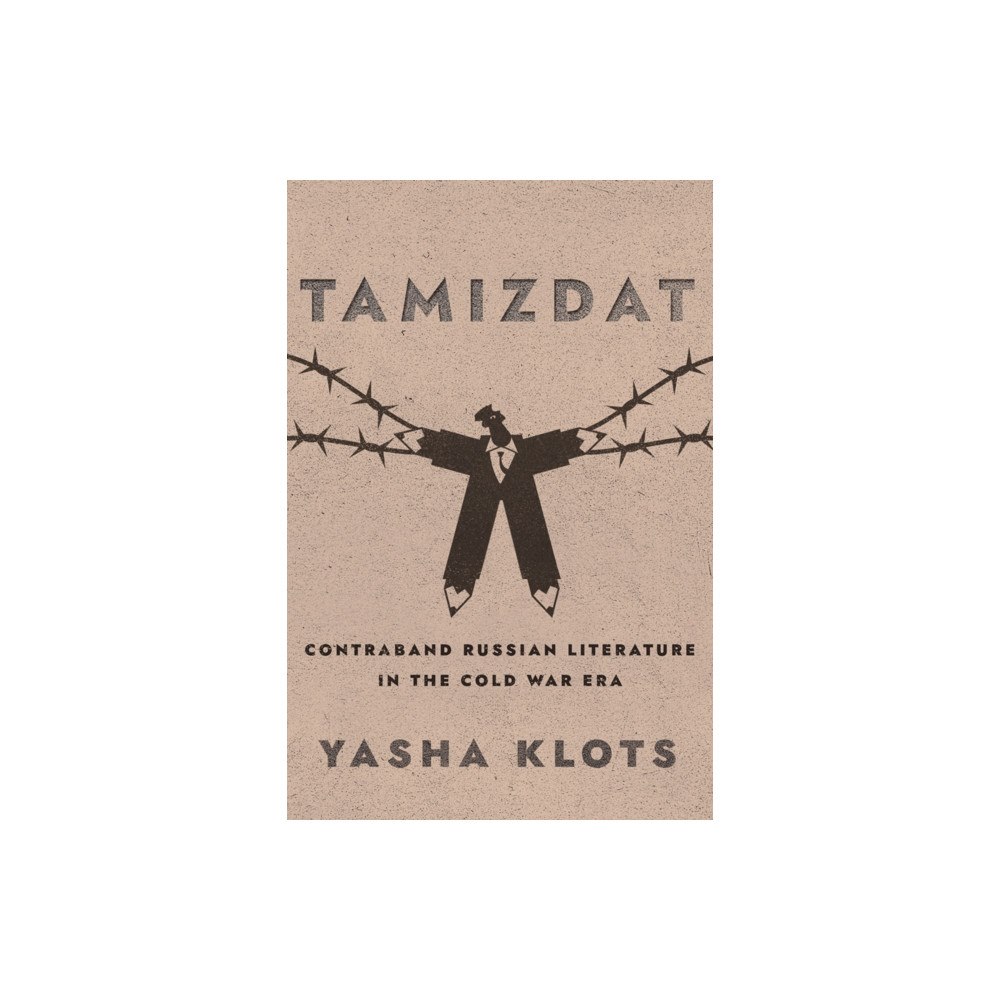 Cornell University Press Tamizdat (häftad, eng)