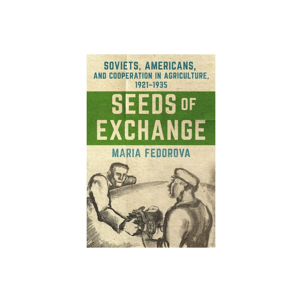 Cornell University Press Seeds of Exchange (inbunden, eng)