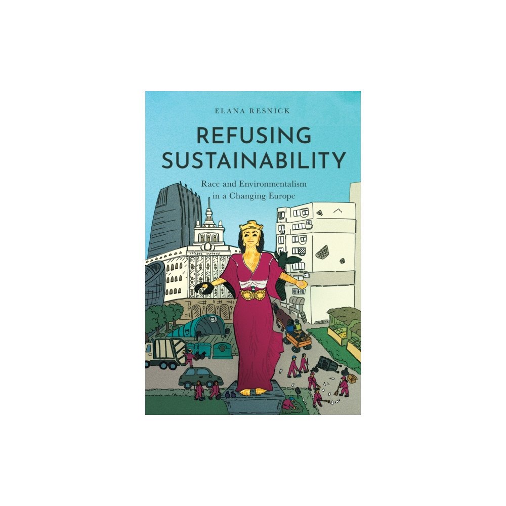 Stanford university press Refusing Sustainability (häftad, eng)