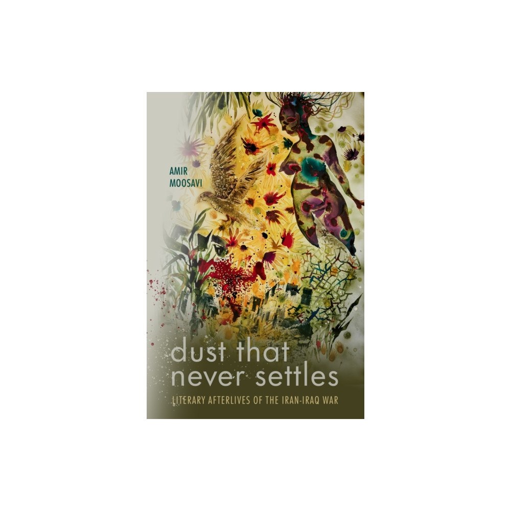 Stanford university press Dust That Never Settles (inbunden, eng)