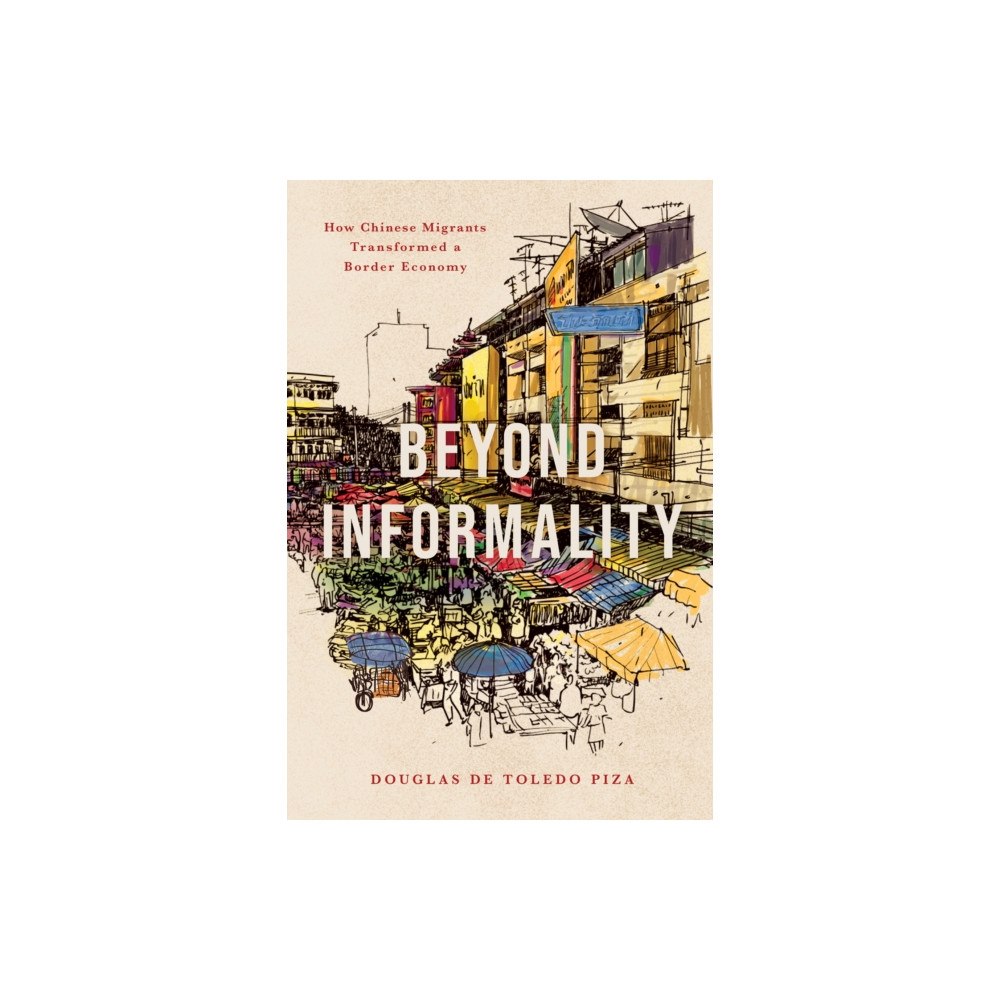 Stanford university press Beyond Informality (häftad, eng)