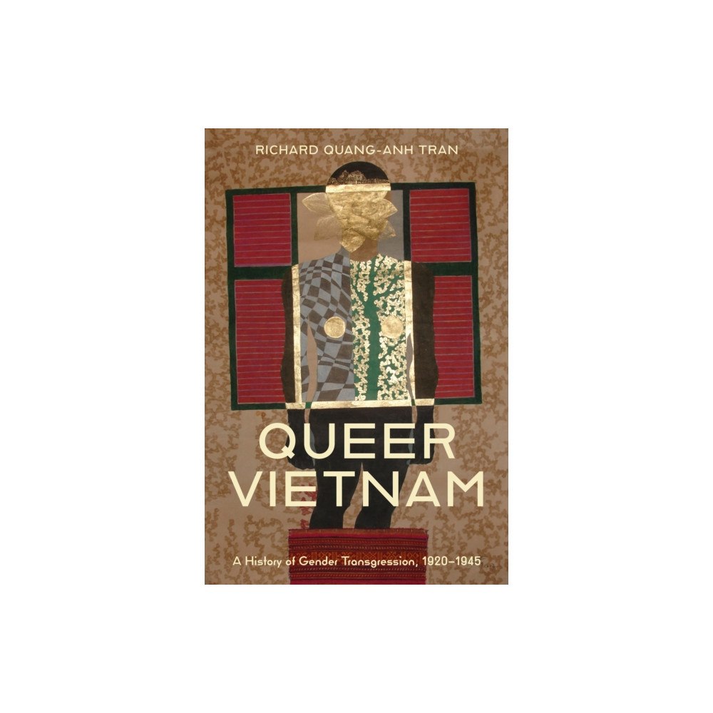 Stanford university press Queer Vietnam (häftad, eng)