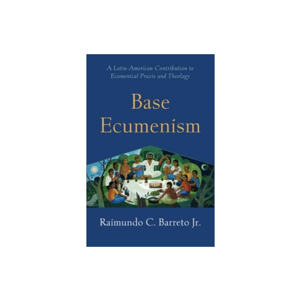 Augsburg Fortress Publishers Base Ecumenism (häftad, eng)