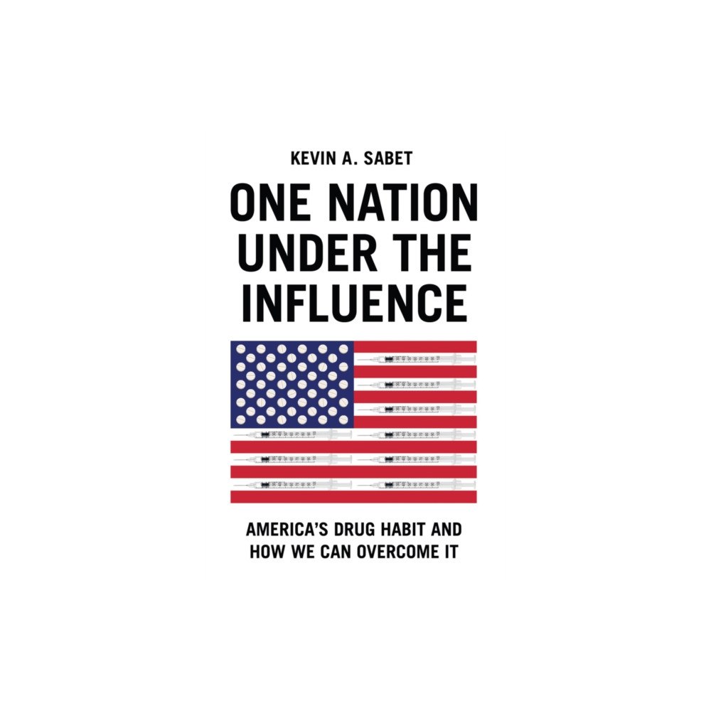 John Wiley And Sons Ltd One Nation Under the Influence (inbunden, eng)