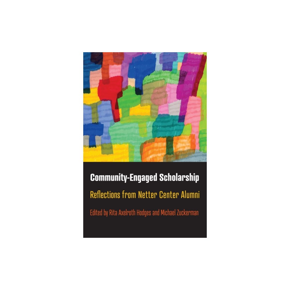 University of Pennsylvania Press Community-Engaged Scholarship (häftad, eng)