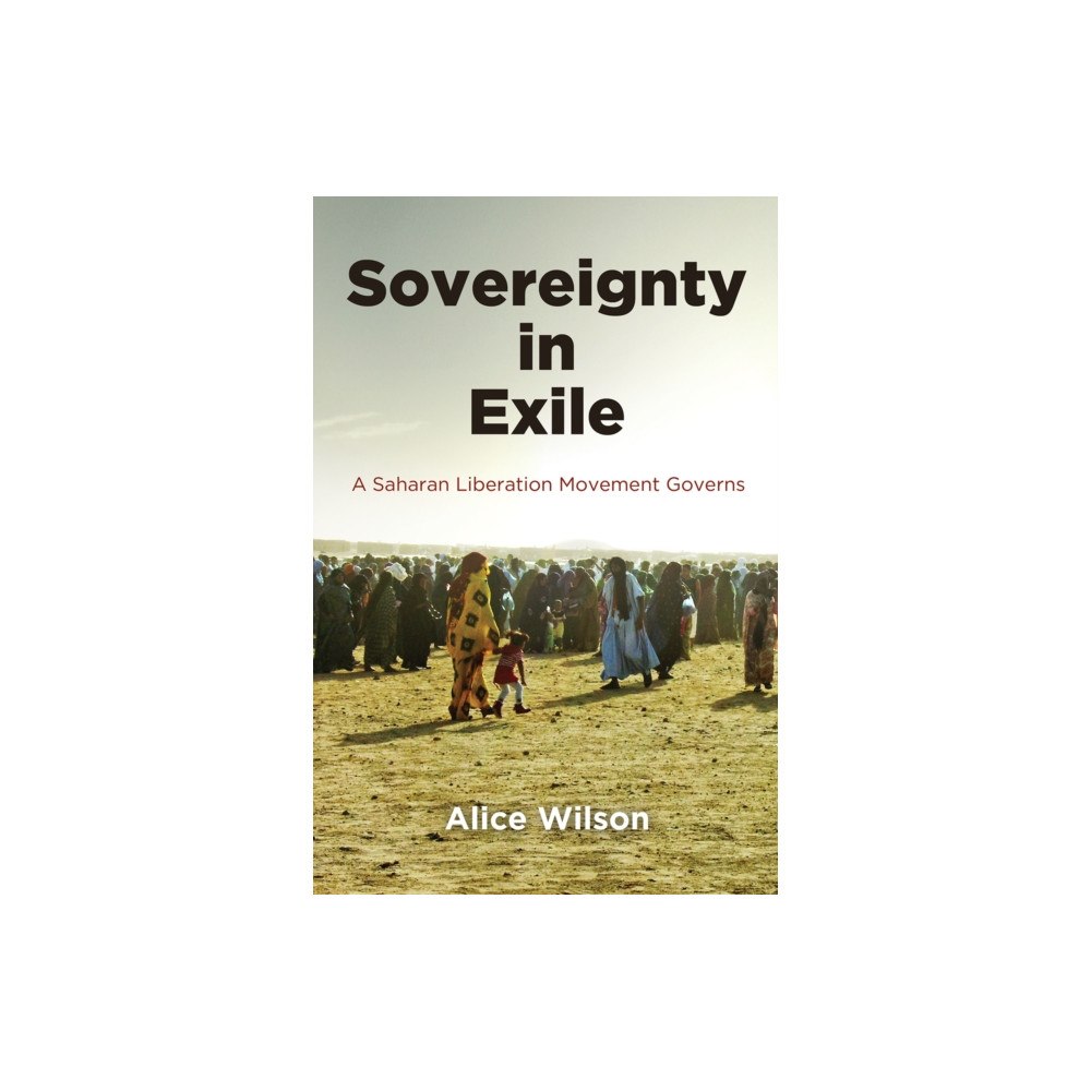 University of Pennsylvania Press Sovereignty in Exile (häftad, eng)