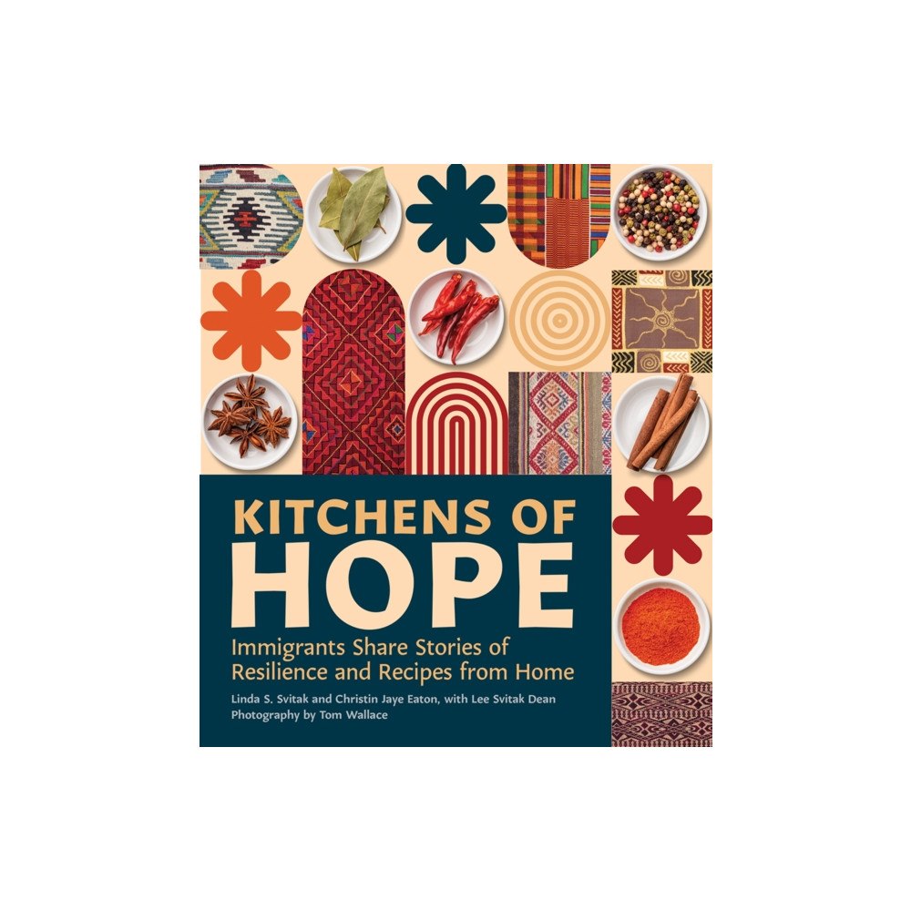 University of Minnesota Press Kitchens of Hope (inbunden, eng)
