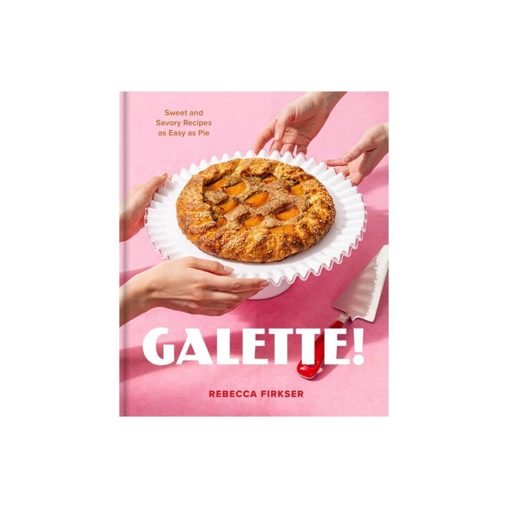 Workman Publishing Galette! (inbunden, eng)