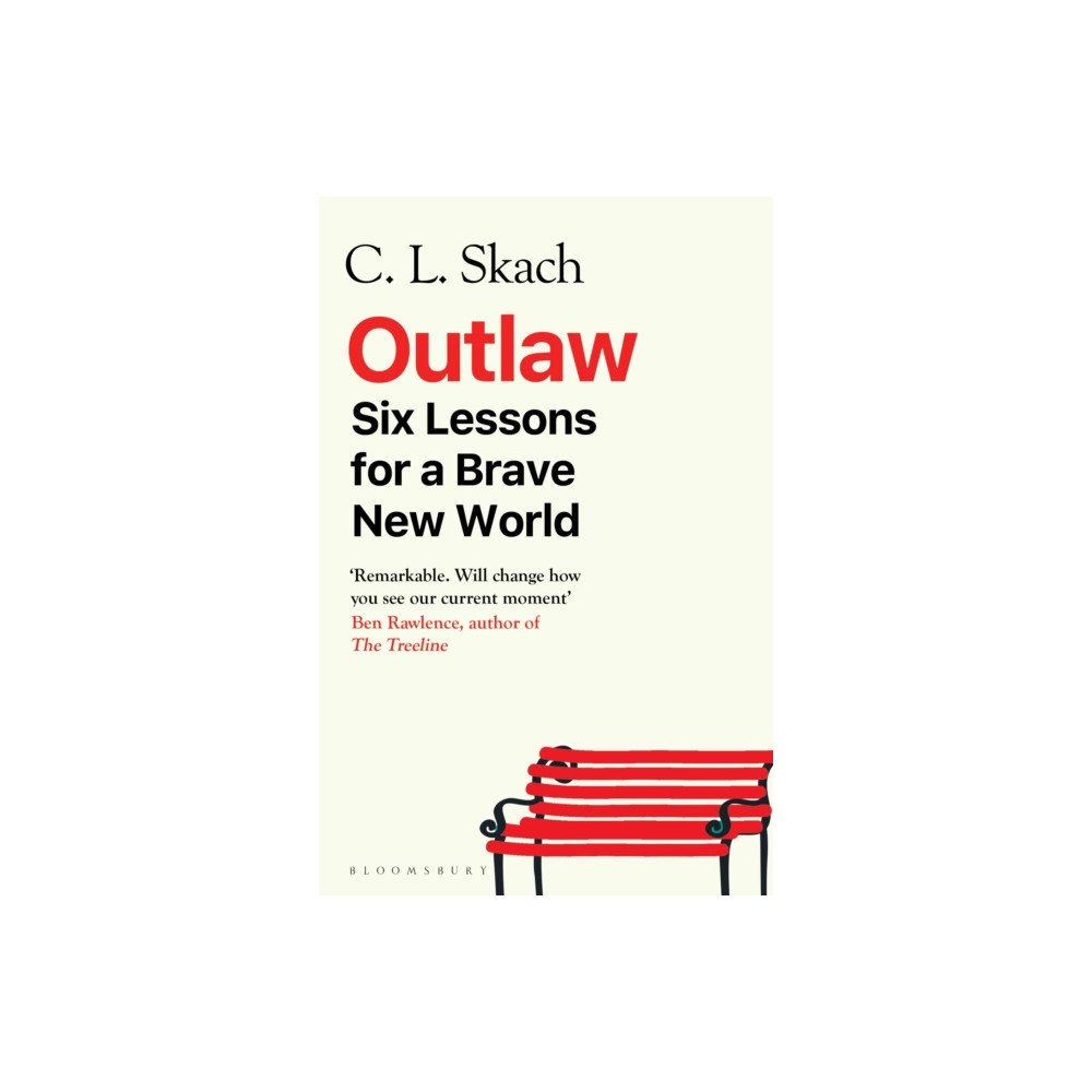 Bloomsbury Publishing PLC Outlaw (häftad, eng)