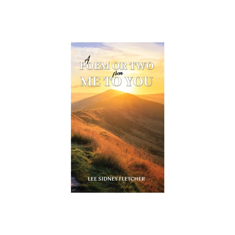 Austin Macauley Publishers A Poem or Two from Me to You (häftad, eng)