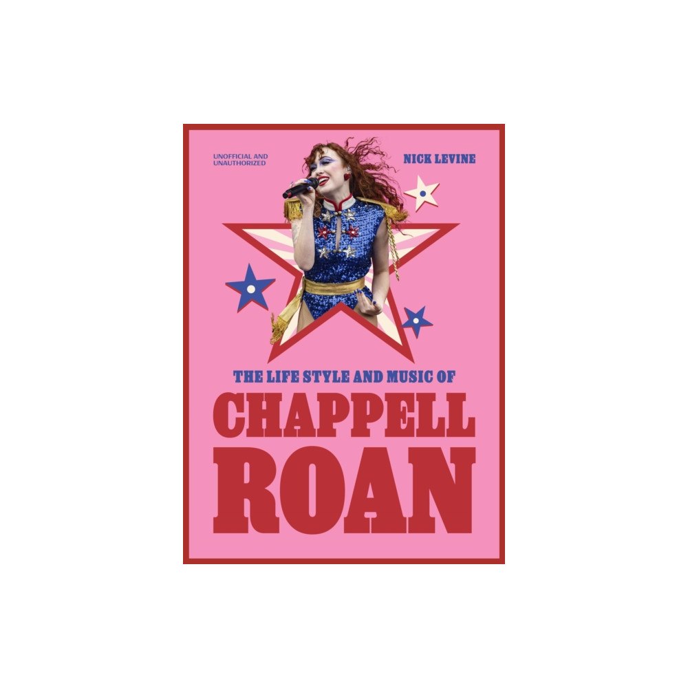 Quercus Publishing The Life, Style and Music of Chappell Roan (inbunden, eng)