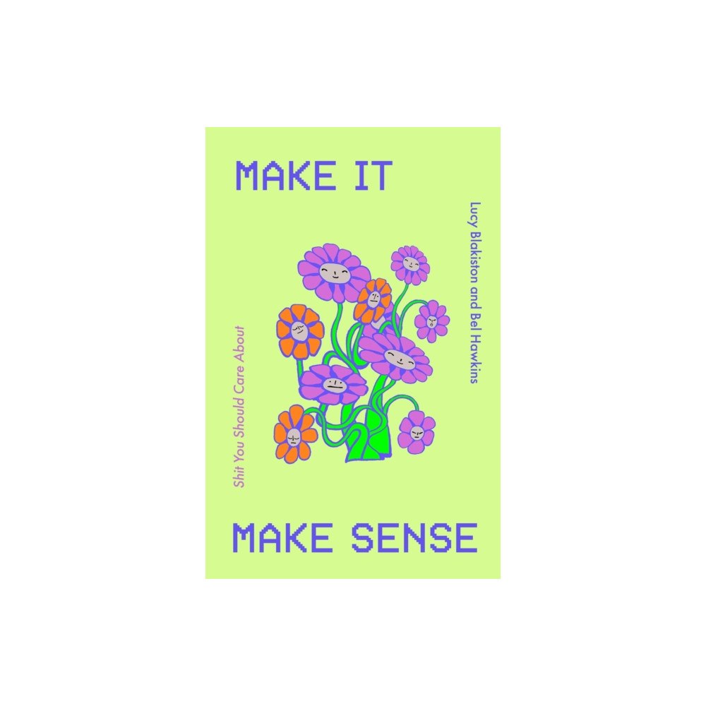 Quercus Publishing Make It Make Sense (häftad, eng)